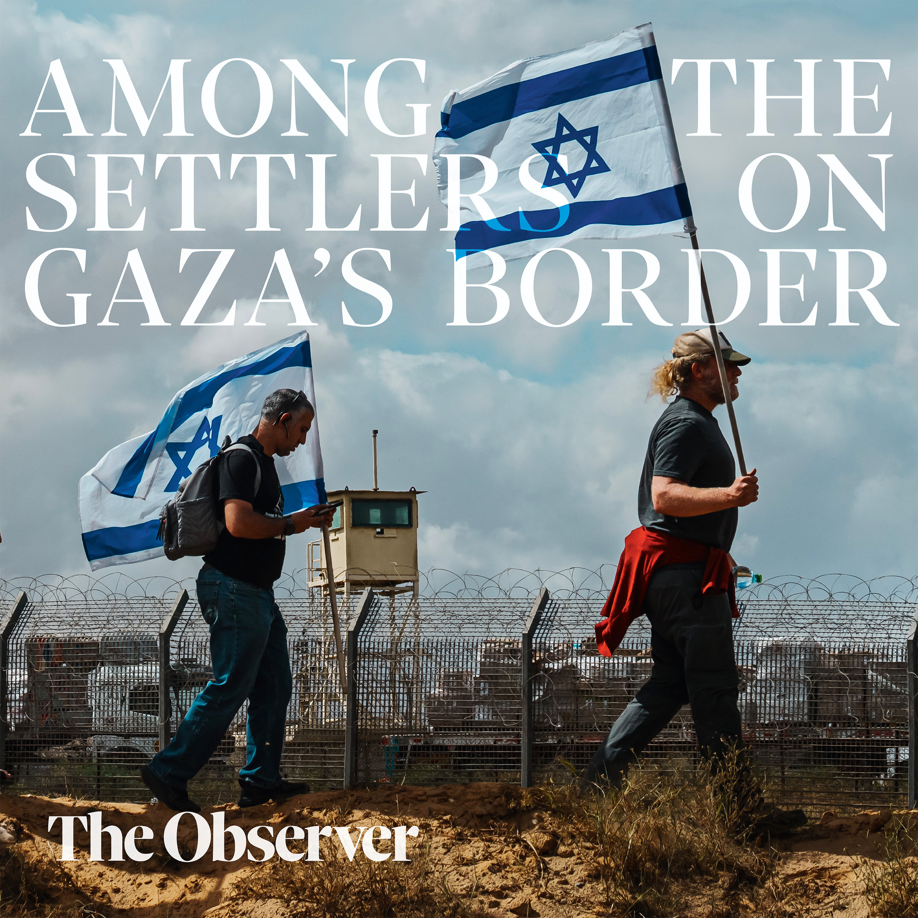 Among the settlers on Gaza’s border