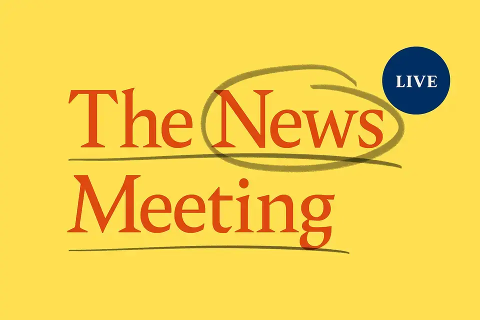The News Meeting - LIVE