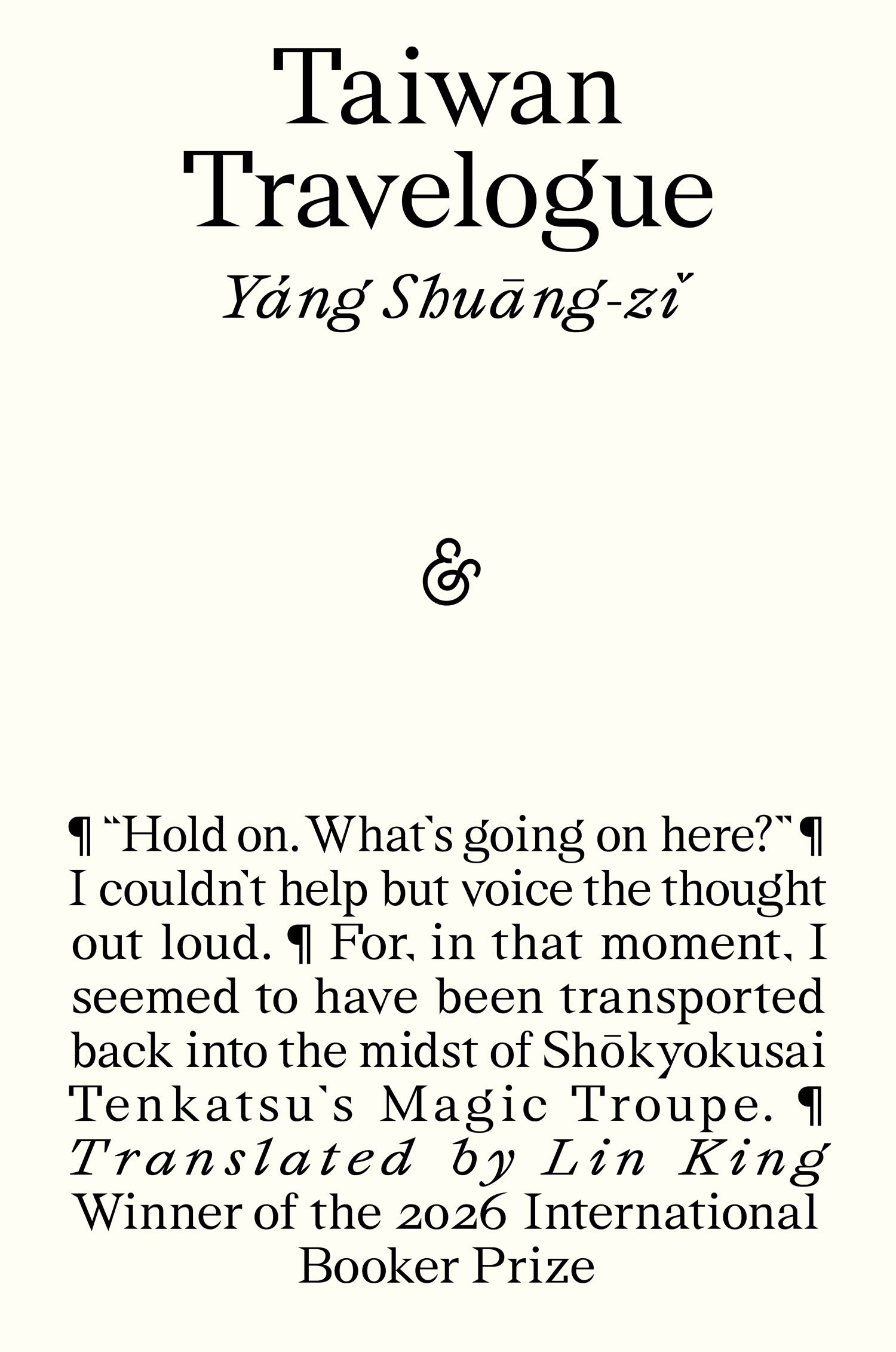 Taiwan Travelogue won this year’s International Booker prize